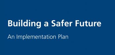 Front cover of the Hackitt implementation plan — Building a Safer Future